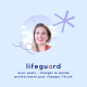 Lifeguard #6 - Anaïs | Changer le monde professionnel pour changer notre système éducatif