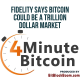 Fidelity Says Bitcoin Could Be A Trillion Dollar Market
