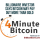 Billionaire Investor Says Bitcoin May Pay Out More Than Gold