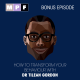 How to Transform your Behaviour with Behaviour Expert Dr Tilean Gordon