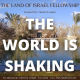 The World is Shaking: The Land of Israel Fellowship