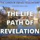 The Life Path of Revelation: The Land of Israel Fellowship