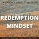 Redemption Mindset: The Land of Israel Fellowship
