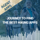 Agent Apps | Journey to Find the Best Hiking Apps