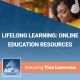 Lifelong Learning: Online Educational Resources