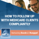 How to Follow Up with Medicare Clients Compliantly