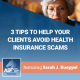 3 Tips to Help Your Clients Avoid Health Insurance Scams
