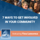 7 Ways to Get Involved in Your Community