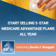 Start Selling 5-Star Medicare Advantage Plans All Year