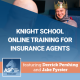Knight School: Online Training for Insurance Agents
