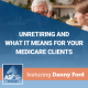 Unretiring and What it Means for Your Medicare Clients featuring Danny Ford