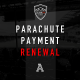 Parachute Payment Renewal