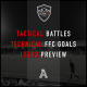 Tactical Battles, Technical FFC Goals, Leeds Preview