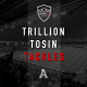 Trillion Tosin Tackles
