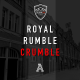 Royal Rumble Crumble