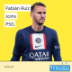 Fabián Ruiz Joins Paris Saint-Germain | Ligue 1
