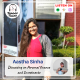 Aastha Sinha - Discussing on Personal finance and Investments