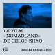 #138 - QDM de Poche - Le film "Nomadland" de Chloé Zhao