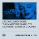 #176 - QDM de Poche - Le documentaire "Le Mystère Marilyn Monroe" d'Emma Cooper