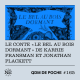 #165 - QDM de Poche - Le conte "Le bel au bois dormant" de Karrie Fransman et Jonathan Plackett