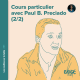 Cours particulier avec Paul B. Preciado (2/2)