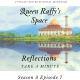 Reflections - Take A Minute Season 3 Ep7
