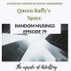 Random Musings episode 79 - The Upsides of Adulting