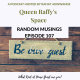 Random Musings episode 107 - What Kind of House Guest Are You?
