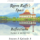 Reflections - Take A Minute Season 3 Ep3