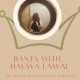 Bants with Hauwa Lawal (Content Strategist and Writer)