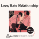 Love/Hate Relationship - Sex at Work Audio Porn Story