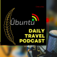 Ubuntu Daily Travel Pocast #37