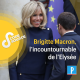 Brigitte Macron, l'incontournable de l'Elysée