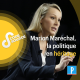 Marion Maréchal, la politique en héritage