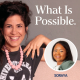 169. Real Stories About What’s Possible | Interview with Soraya