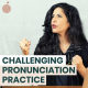 120. 10 MIN Pronunciation Challenge [HARD!]