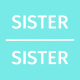 Sister Sister — L'Amour à distance 2/2 (Alison & Esther)