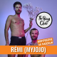 The Boys Club - Rémi (Jojo), défenseur du bodypositive au masculin (enfin !)