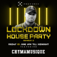 Chymamusique Lockdown house Party Channel-O Mix