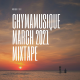 Episode 16: Chymamusique March 2021 Mixtape