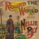 GAG320: In 72 Tagen um die Welt – Journalistin Nellie Bly