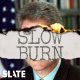 Slow Burn Live: The Kingdom and the Power