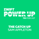 The Catch Up With Sam Appleton