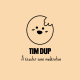 Tim Dup, le chanteur à écouter dans n'importe quelle situation