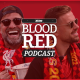 Blood Red: Authorities Point The Finger Of Blame, Reds Trophy Parade & Jurgen Klopp's Summer Wishlist