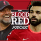 Blood Red Podcast: "Signed on EMOTIONS!" | Jurgen Klopp Extends at Liverpool as Newcastle Next