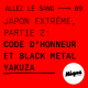 Japon extrême partie 2 : Code d'honneur et Black Metal yakuza