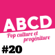Podcast #20, Thomas Astruc et Wilfried Pain - Les Magical Girls et les indestructibles 2