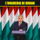 L’Ungheria di Viktor Orban: autoritarismo o sovranismo?