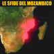 Mozambico: tipico esempio di neo-colonialismo energetico